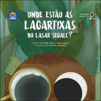 Onde estão as lagartixas do Lasar Segall?